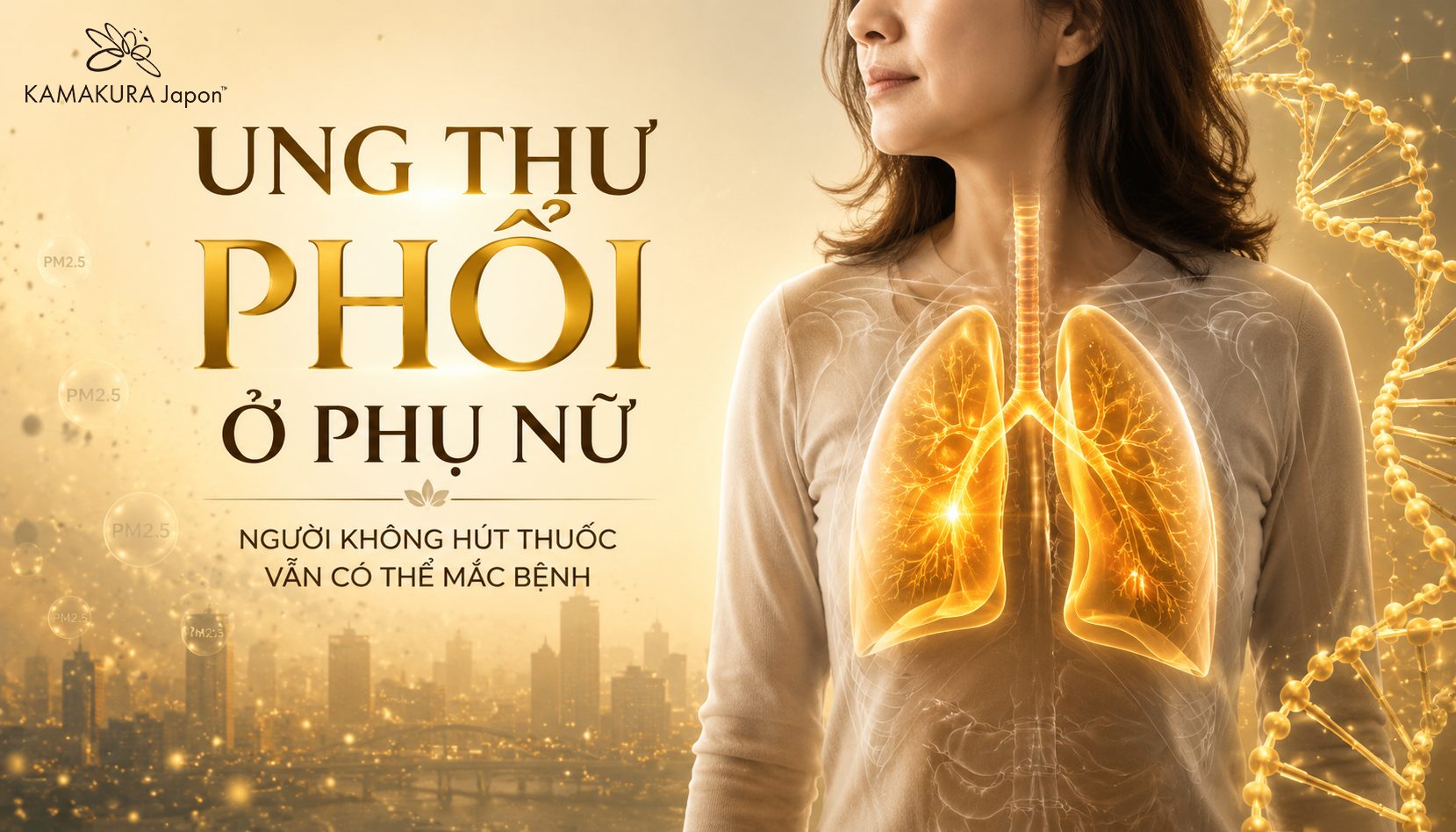Ung thư phổi ở phụ nữ ngày càng gia tăng: Vì sao người không hút thuốc vẫn có nguy cơ mắc bệnh?